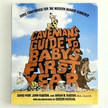 Caveman's Guide To Baby's 1st Year Early Fatherhood