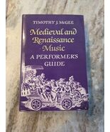 MEDIEVAL AND RENAISSANCE MUSIC A Performer&#39;s Guide - McGee - HB DJ 1985 ... - $272.76 MXN