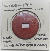 Weinboldt&#39;s Chicago ILL, Wampum Club~Good for 1 Wampum~Circa 1930&#39;s~Free Ship - £14.82 GBP