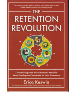 The Retention Revolution by Erica Keswin (Hardcover Book) - $17.46 CAD