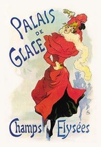 Palais de Glace: Champs Elysees by Jules Cheret - Art Print - $21.99+