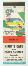 Kirby&#39;s Cafe and News Agency - Lordsburg, New Mexico Restaurant Matchbook Cover - £1.57 GBP