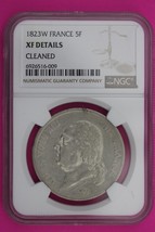 1823 W XF Details France 5 Francs Silver Coin NGC Cleaned Certified Slab 615 - $159.99
