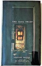 The Soul Thief Written &amp; SIGNED by Charles Baxter HC 1st Edition/1st Printing - £15.72 GBP
