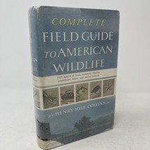 Complete Field Guide to American Wildlife Henry Hill Collins HC DJ 1959 Ex-Lib - £5.50 GBP