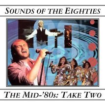 Sounds of the Eighties: The Mid-&#39;80s, Take Two [Audio CD] Various artists; Lover - £32.40 GBP
