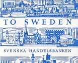Vintage 1962 Welcome to Sweeden Tourist Brochure / Currency / Exchange R... - $27.57