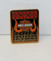 Harley-Davidson Pin - Thunder Into Next Century Southern California Dealers 2004 - £7.86 GBP