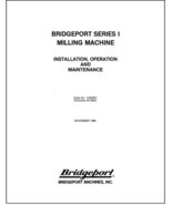 Bridgeport - Series 1 Milling Machines Operator &amp; Maintenance Manual - €13,02 EUR
