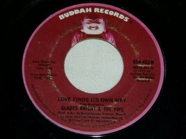 Gladys Knight Pips Love Finds It&#39;s Own Way Better You Go 45 Rpm Record Buddah - $15.99