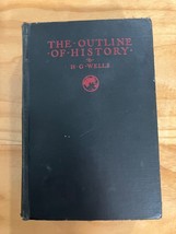 THE OUTLINE OF HISTORY COMPLETE IN ONE VOLUME BY H.G. WELLS 1929 HARDCOV... - $165.89 MXN