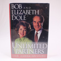 SIGNED Bob And Elizabeth Dole Unlimited Partners Hardcover Book With Dust Jacket - £30.56 GBP