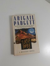 turtle baby By Abigail Padgett 1995 PB fiction novel - £4.74 GBP