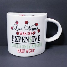 Fabulous Las Vegas Nevada Half a Cup 8 oz. Ceramic Coffee Mug Cup - £10.74 GBP
