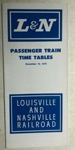 LOUISVILLE &amp; NASHVILLE RAILROAD Time Tables December 10, 1970 L&amp;N - $11.87