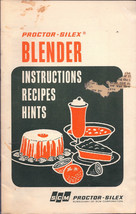 Proctor-Silex BLENDER Instructions, Recipes and Hints (Older) - $2.50