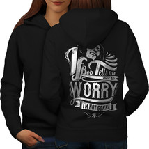 Bob Marley Dont Worry Sweatshirt Hoody Rasta Song Women Hoodie Back - $21.99