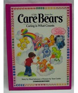 1983 A Tale From The CARE BEARS Caring Is What Counts HARDCOVER BOOK - £15.51 GBP