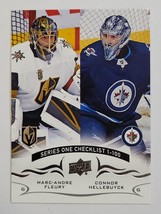 2018 - 2019 Upper Deck Checklist Marc Andre Fleury And Connor Hellebuych # 199 - £3.85 GBP