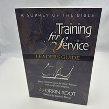 Training For Service: A Survey Of The Bible Leader&#39;s Guide By Orrin Root Daniel - $36.79