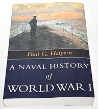 A Naval History of World War I by Paul G. Halpern - £10.19 GBP