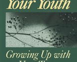 Like Dew Your Youth: Growing Up with Your Teenager [Paperback] Peterson,... - $3.95