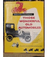 Those Wonderful Old Automobiles by Floyd Clymer HC Book Collectible Cars... - $8.06 CAD
