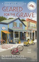 Brown, Duffy - Geared For The Grave - A Cycle Path Mystery - £2.35 GBP