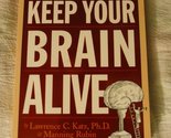 Keep Your Brain Alive: 83 Neurobic Exercises to Help Prevent Memory Loss... - $2.93