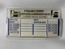 Vintage FRAM CORP. Oil Change Service Reminder Change Tag, Greenville, Ohio - $14.85