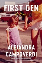 First Gen: A Memoir [Hardcover] Campoverdi, Alejandra - £13.58 GBP