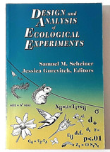 Design and Analysis of Ecological Experiments by Sam Scheiner - Paperback - $21.89