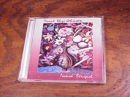 David Rhys-Johnson Naked Bouquet CD, Piano Music, 2005, with 14 songs - £5.10 GBP