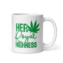 Her Royal Highness Mug For Weed Pot Marijuana Smoker - £12.02 GBP+