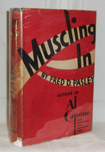 Fred D. Pasley MUSCLING IN First edition 1931 Depression Era Gangster Study dj - £323.82 GBP