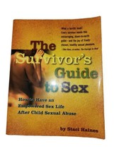The Survivor&#39;s Guide to Sex: How to Have an Empowered Sex Life After Child Sexua - £17.29 GBP