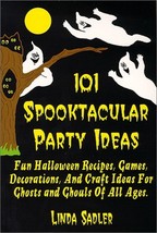 101 Spooktacular Party Ideas Sadler, Linda - $31.60 MXN
