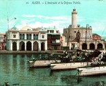 Vtg Cartolina 1910 Algeria Alger Algers Il Ammiragliato E Mobile Defense - $15.31