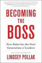 Becoming the Boss: New Rules for the Next Generation of Leaders First Edition - £7.25 GBP