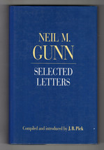 Neil M. Gunn Selected Letters First Edition British Hardcover Dj Scottish Author - £28.73 GBP