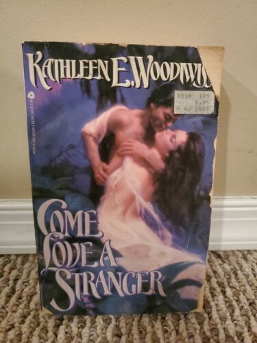 Come Love a Stranger by Kathleen E. Woodiwiss (Trade Paperback) - $0.94