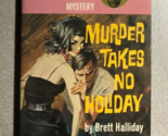 MURDER TAKES NO HOLIDAY Mike Shayne Brett Halliday (1961) Dell TV paperb... - $13.85