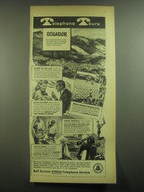 1945 Bell Telephone Ad - Telephone Tours Ecuador - $18.49