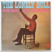 Herb Alpert &amp; The Tijuana Brass – The Lonely Bull - 12&quot; Vinyl LP A &amp; M 101S - $9.99