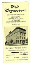 Waynesboro Pennsylvania Brochure with Map  Anthony Wayne Hotel 1930's - $21.75