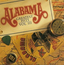 Alabama CD Greatest Hits Volume III  - £1.59 GBP