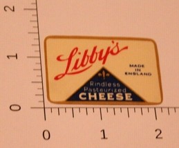 Vintage Libby&#39;s Rindless Pasteurized Cheese Label Made In England - £3.89 GBP