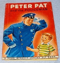 Rand McNally Junior Elf Book Peter Pat and the Policeman 1958 No 8042 - £4.79 GBP