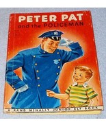 Rand McNally Junior Elf Book Peter Pat and the Policeman 1958 No 8042 - $8.15 CAD