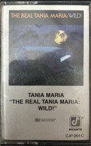 TANIA MARIA &quot;THE REAL TANIA MARIA: WILD!&quot; CASSETTE 1985 - $9.95